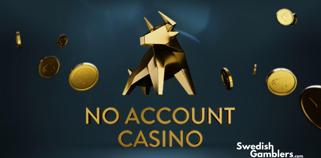 No Account Casino